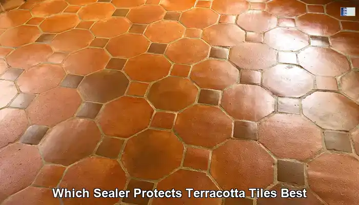Sealer for Terracotta Tiles: The Ultimate UK Protection Guide