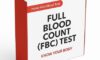 FBC Blood Test Essentials in Leeds for Residents