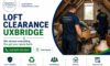 Loft Clearance Services from Trusted Uxbridge Experts