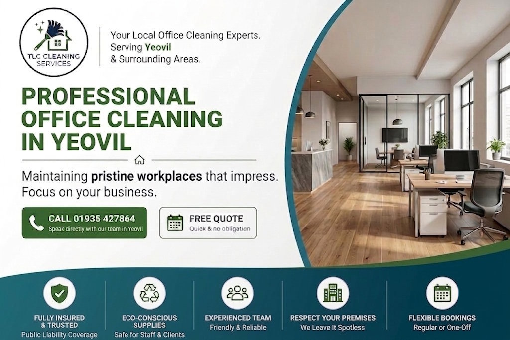 Yeovil Office Cleaning Services: Guaranteed Trusted Quality